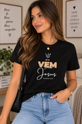 Camiseta Feminina “Ora vem Senhor Jesus”